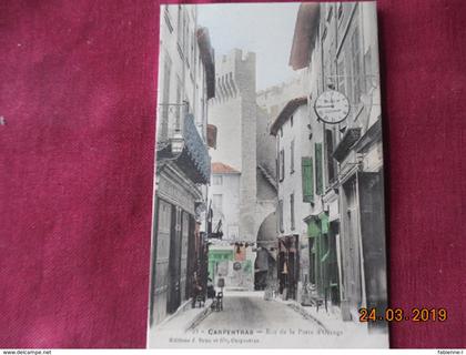 CPA - Carpentras - Rue de la Porte d'Orange