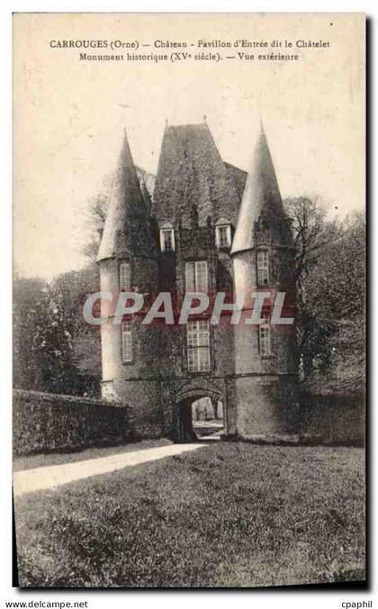 CPA Carrouges Orne Chateau Pavillon d'Entree de la Chatelet