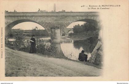 MIKII-0794 34 CASTELNAU LE LEZ LE PONT DE CASTELNAU