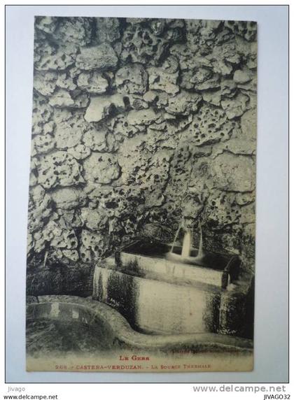 CASTERA  VERDUZAN  (Gers)  :  La  SOURCE  THERMALE