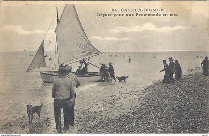 CPA Cayeux-sur-Mer Départ pour une promenade en mer