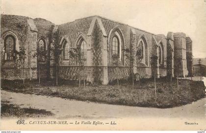 CPA Cayeux sur Mer La Vieille Eglise