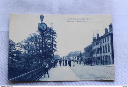 AA905, Châlons sur Marne, faubourg et rue de Marne, Marne 51