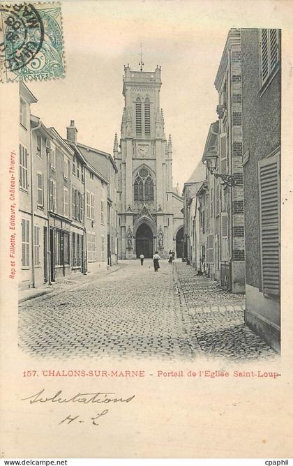 CPA Chalons sur Marne Portail de l'Eglise Saint Loup