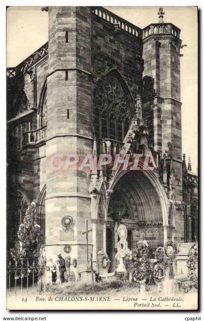 CPA De Chalons Sur Marne Lepine La Cathedrale Portail Sud