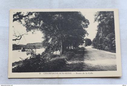 Champagne sur Seine, route de la Celle, Seine et Marne 77