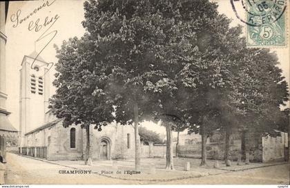 CPA Champigny Place De I'Eglise