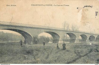CPA Champigny Yonne Le Pont sur l'Yonne