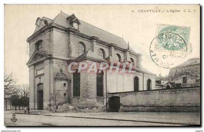 CPA Chantilly L Eglise