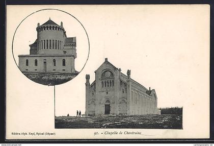 CPA Chantraine, Chapelle de Chantraine avec vue détaillée de la facade et de l`architecture circulaire
