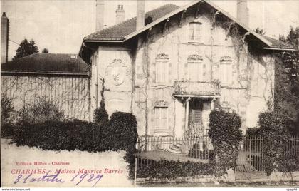 CPA Charmes Maison Maurice Barres