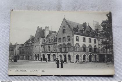 Chartres, la poste, Eure et Loir 28