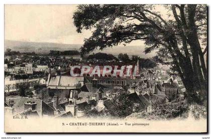 CPA Chateau Thierry Vue pittoresque