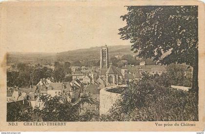 CPA Chateau Thierry Vue prise du Chateau