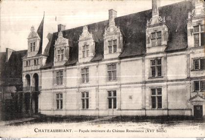 Chateaubriant - Chateau de la Renaissance - CPA