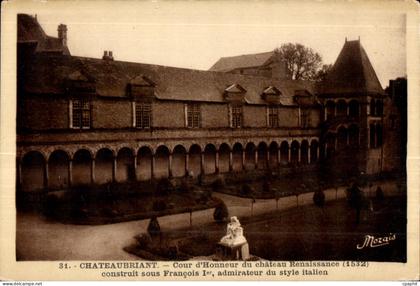 Chateaubriant - Cour d Honneur du Chateau - CPA