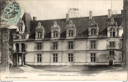 Chateaubriant CPA Chateau Renaissance Cour d'honneur