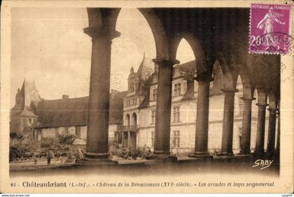 Chateaubriant - Le Chateau de la Renaissance - CPA
