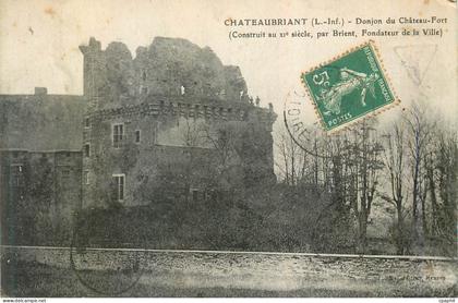 CPA Chateaubriant (L Inf) Donjon du Chateau Fort