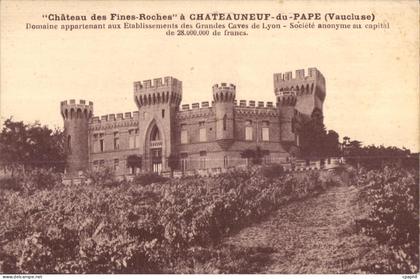 CPA Chateau des Fines Roches A Chateauneuf du Pape Vaucluse