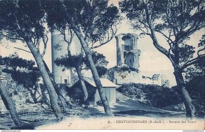 FRANCE - Chateaurenard - Buvette des Tours - ruine médiévale - Isnardon - CPA