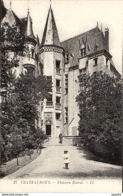 Chateauroux CPA Chateau Raoul