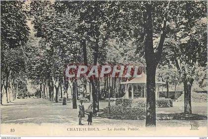 CPA Chateauroux Le Jardin Public