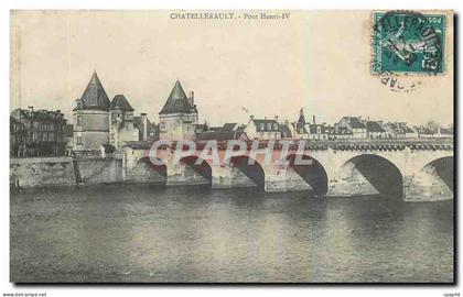 CPA Chatellerault Pont Henri IV