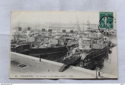 Cpa 1911, Cherbourg, l'arsenal, la défense mobile, Militaria, Manche 50