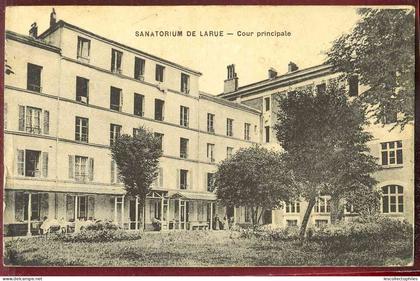 1804 -  CHEVILLY LARUE - SANATORIUM DE LARUE - COUR PRINCIPALE