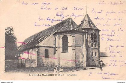 CHILLY MAZARIN - L'Eglise - état