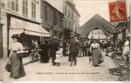 Choisy le Roi - La Rue de la Halle