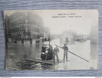 Cpa Choisy le roi (94) crue de la seine - radeau improvisé