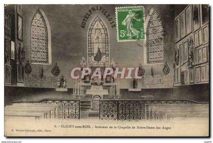 Clichy sous Bois CPA Interieur de la chapelle de Notre Dame des anges