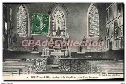 CPA Clichy sous Bois Interieur de la Chapelle de Notre Dame des Anges