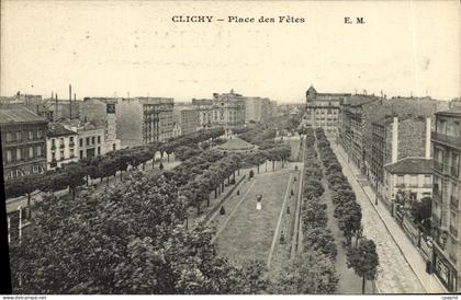 CPA Clichy Place des Fetes