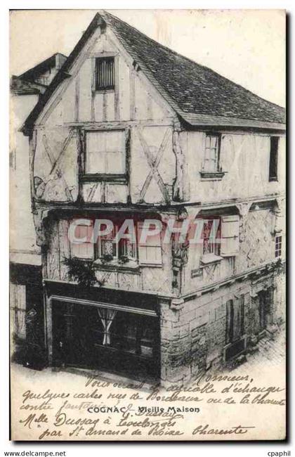 CPA Cognac Vieille Maison