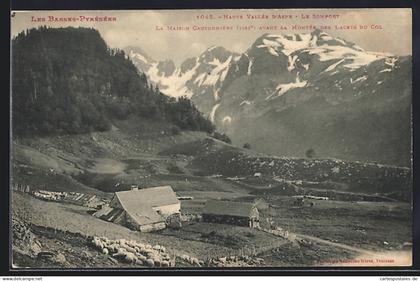 CPA Le Somport /Haute Vallée d`Aspe, La Maison Cantonnière avant la Montée des Lacets du Col