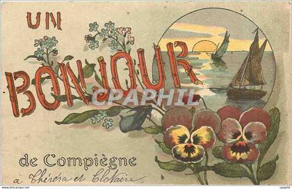 CPA Un Bonjour de Compiegne