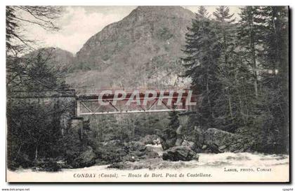 CPA Condat Route De Bort Pont De Castellane