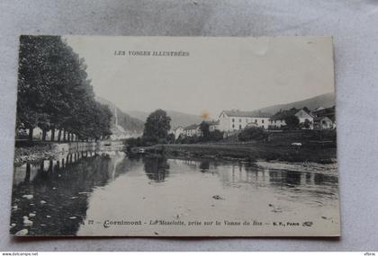 Cpa 121, Cornimont, la Maselotte prise sur la vanne du bas, Vosges 88