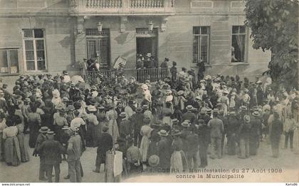 cours la ville * grèves * manifestation du 27 aout 1908 contre la municipalité * gréviste grève