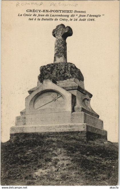 CPA CRÉCY-en-PONTHIEU La Croix de Jean de Luxembourg (751014)