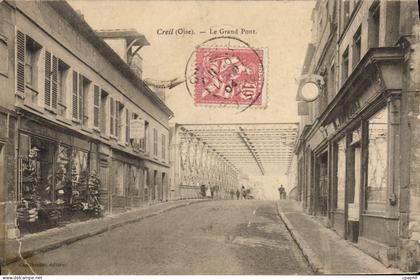 CPA Creil Le Grand Pont