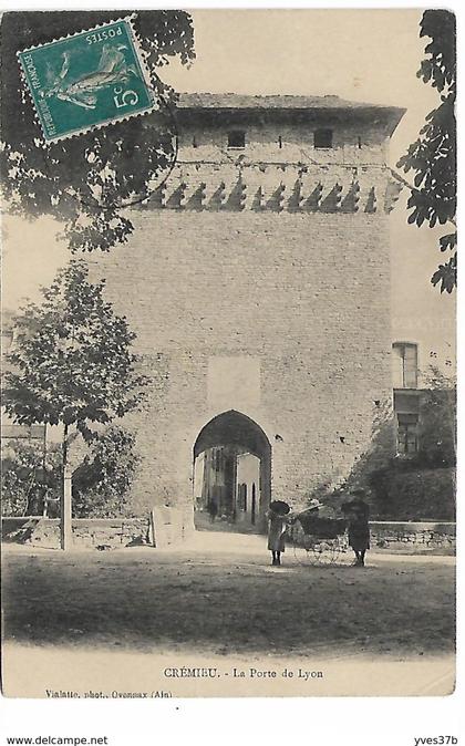 CREMIEU - La Porte de Lyon