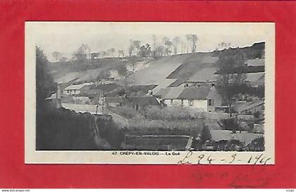 CPA Crépy-en-Valois Le Gué