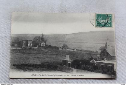 Criel sur mer, la vallée d'Yérès, Seine Maritime 76