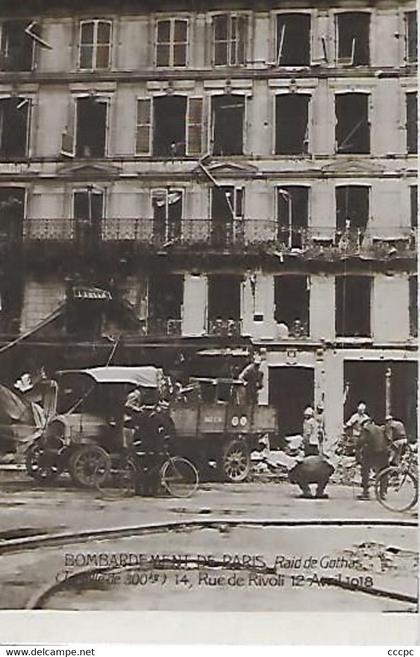 CPA Bombardement de Paris Raid de Gothas 14 rue de Rivoli 12 Avril 1918