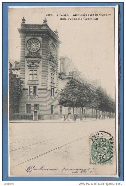 75 - PARIS - 06 Arr. --  Ministère de la Guerre