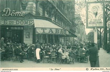 PARIS 14 eme-café " le Dôme" à Montparnasse